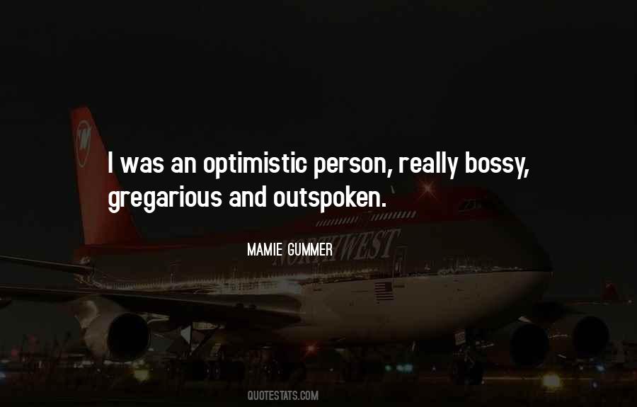 Quotes About Optimistic Person #1667461