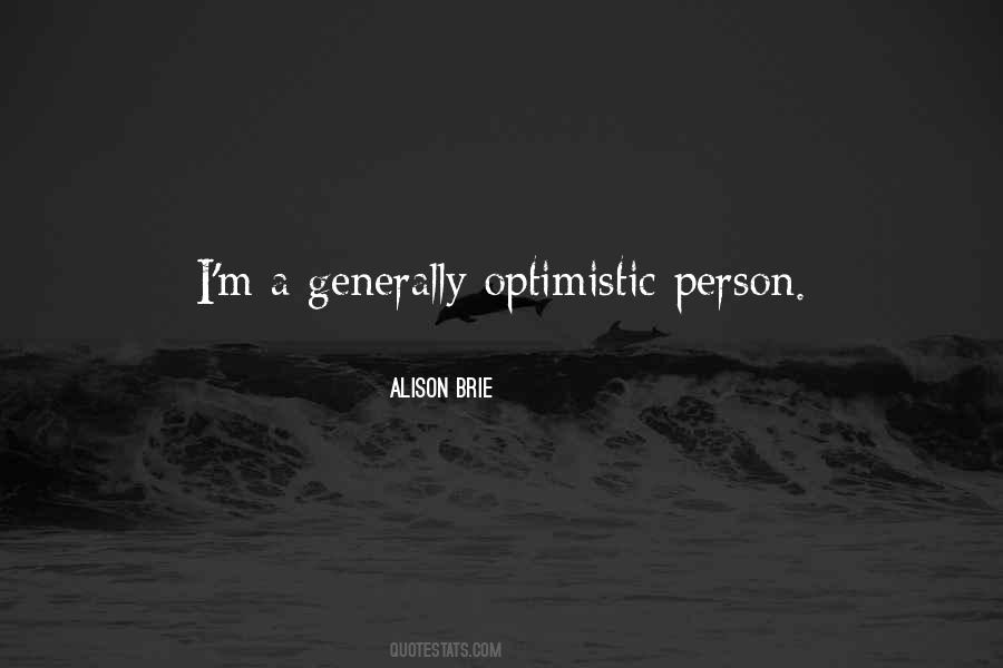 Quotes About Optimistic Person #492491