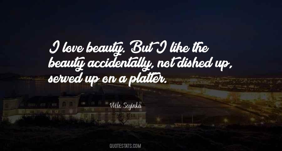 Wole Soyinka Love Quotes #401873