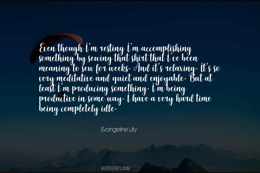 Quotes About Accomplishing Hard Things #1801772