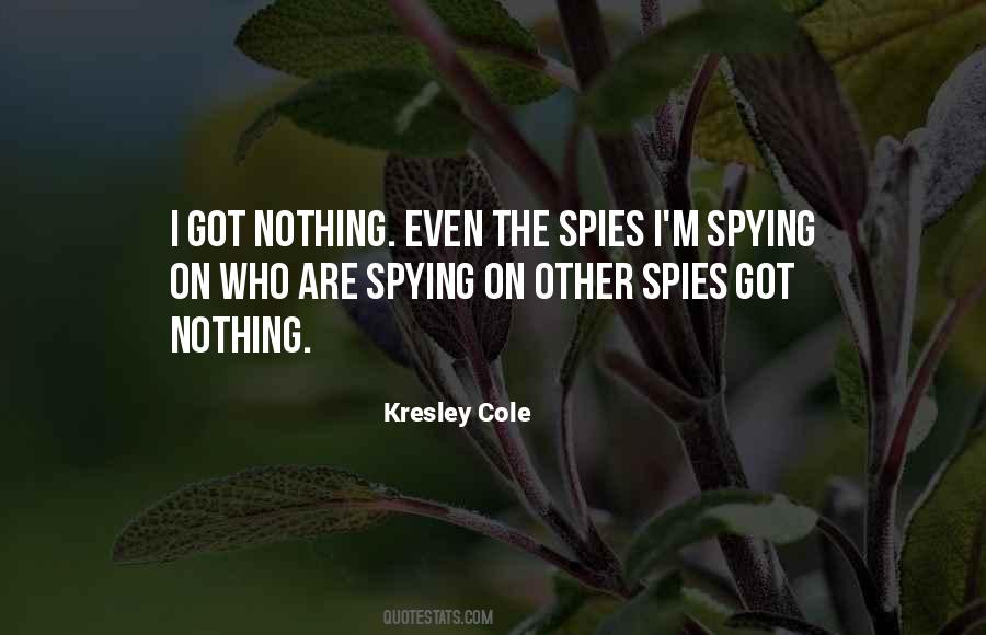 Quotes About Spying #1733107