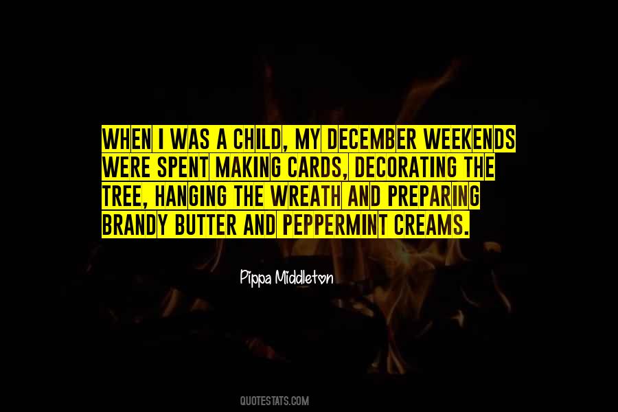 Quotes About When I Was A Child #1094353