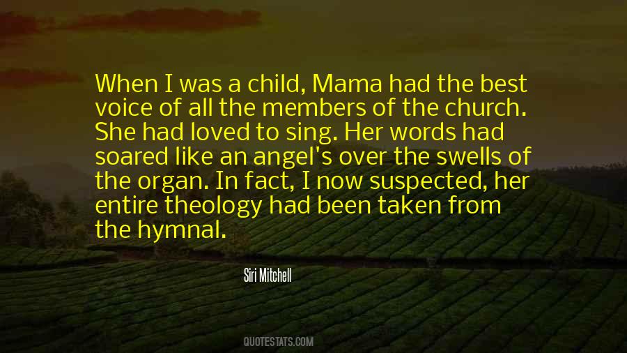 Quotes About When I Was A Child #1112119