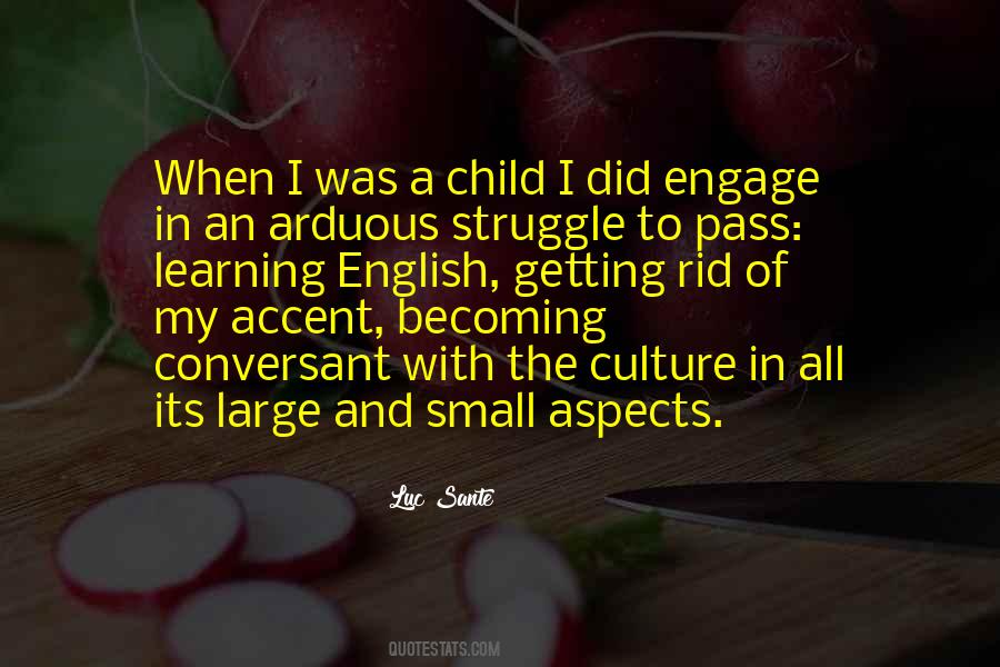 Quotes About When I Was A Child #1125423