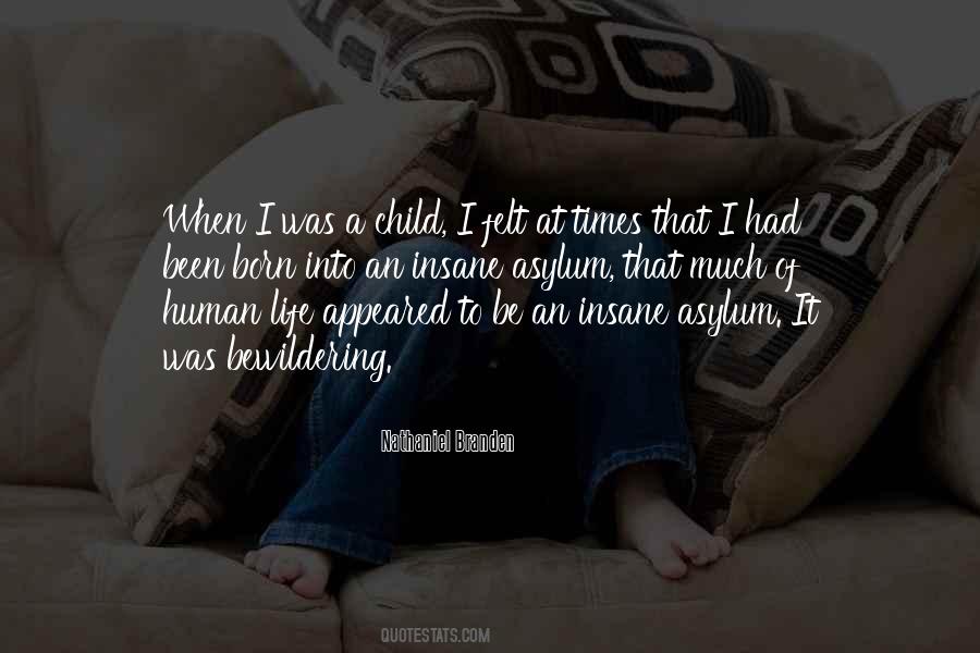 Quotes About When I Was A Child #1557074