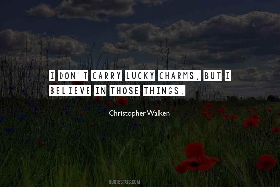 Quotes About Lucky Charms #1101350