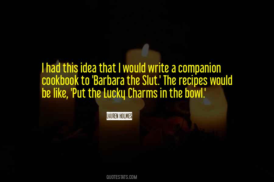 Quotes About Lucky Charms #1553545