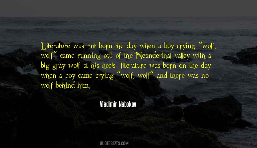 Wolf-e-boy Quotes #983539