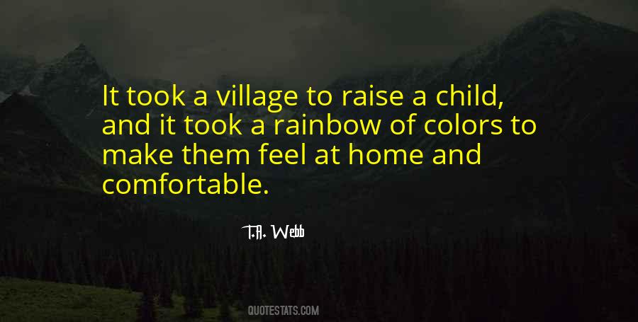 Quotes About Village To Raise A Child #1404617