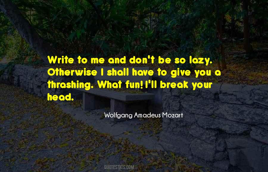 Wolfgang Amadeus Quotes #358008