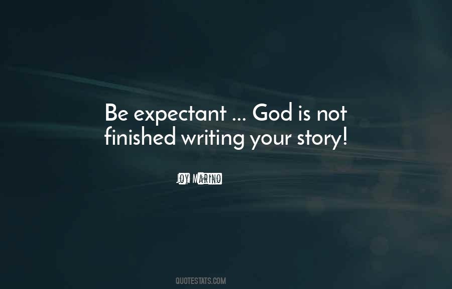 Quotes About God Writing Your Story #1744866