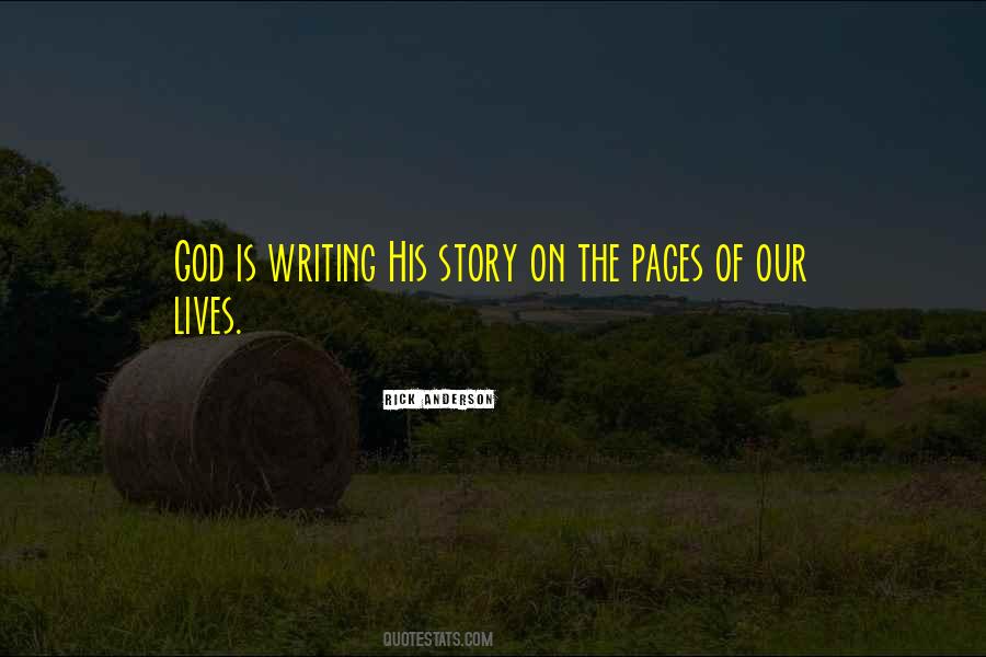 Quotes About God Writing Your Story #253923