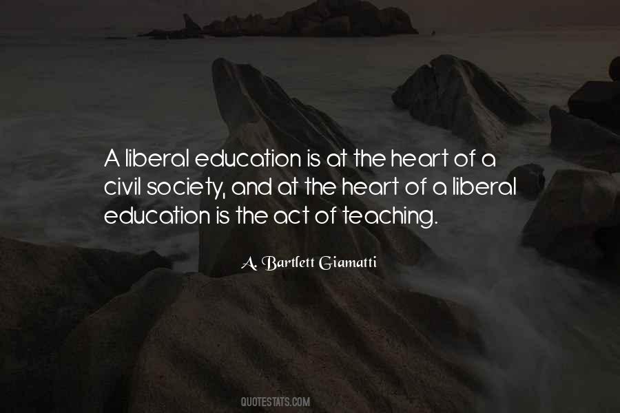 Quotes About A Liberal Education #1313873