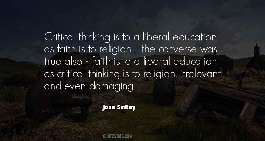 Quotes About A Liberal Education #1812133