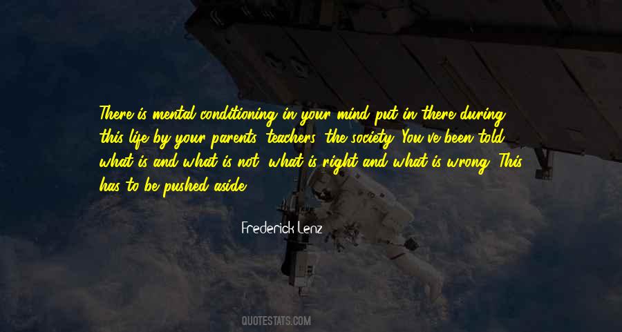 Quotes About Mind Conditioning #1492254