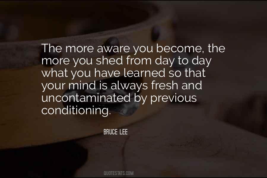 Quotes About Mind Conditioning #4417