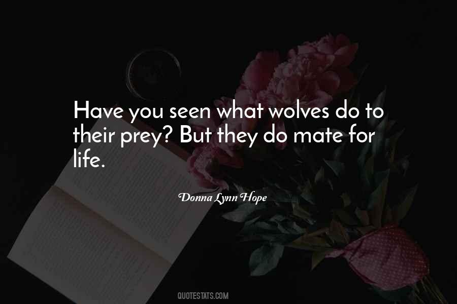 Wolves Mate For Life Quotes #716449