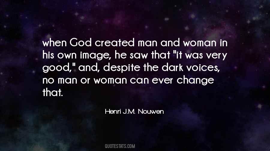 Woman And God Quotes #310319
