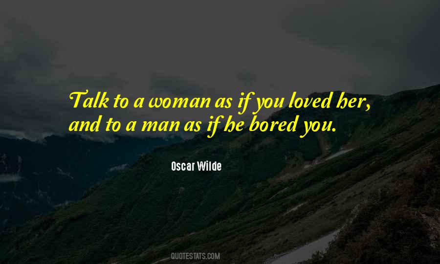 Woman And Her Man Quotes #304614