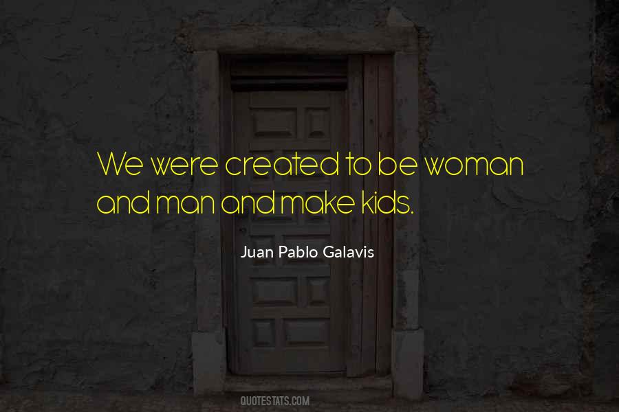 Woman And Man Quotes #1213989