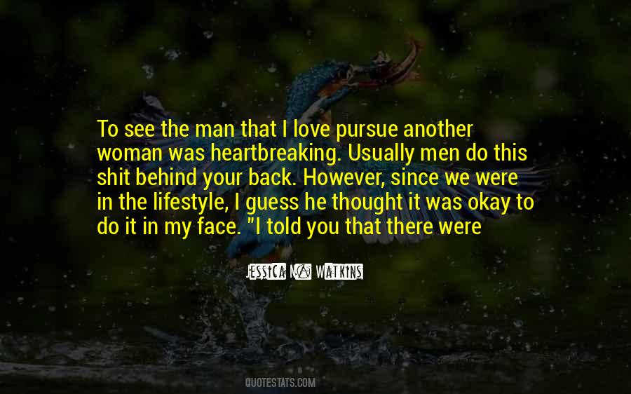 Woman Behind Man Quotes #1153836 Woman Behind Man Quotes #1153836