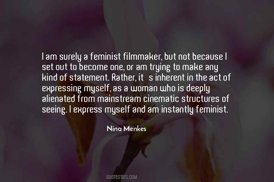 Woman Filmmaker Quotes #1339903