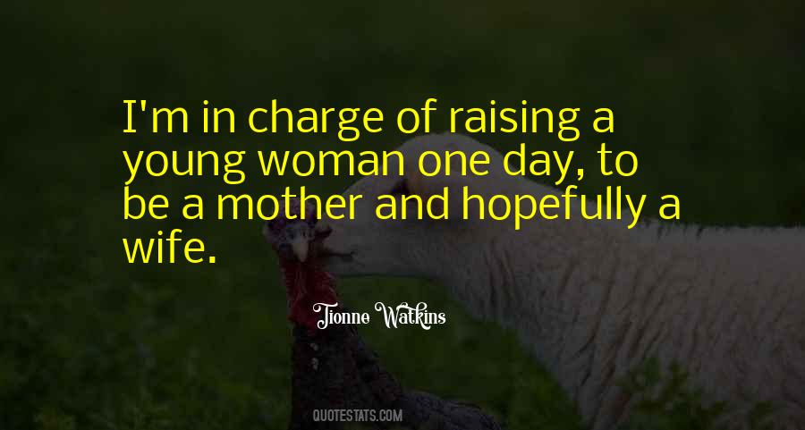 Woman In Charge Quotes #1792603