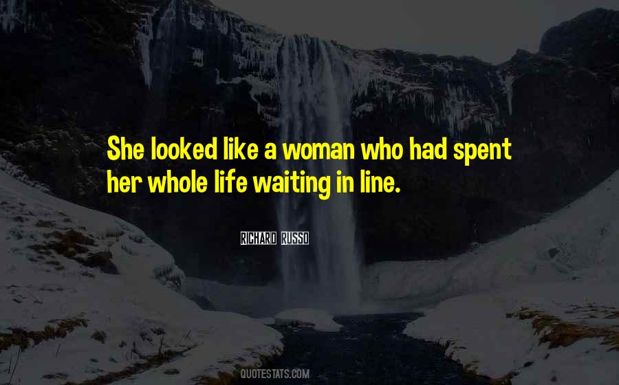 Woman In Waiting Quotes #1608196