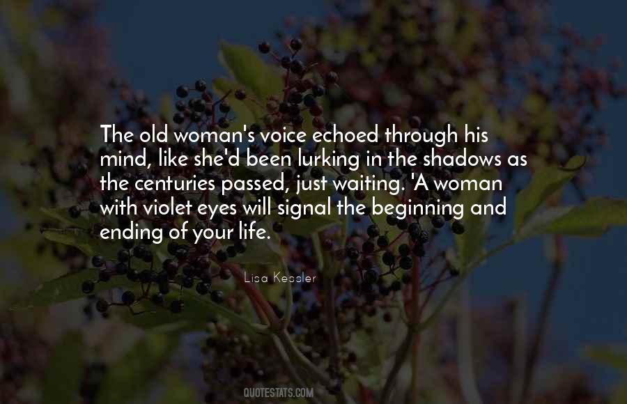 Woman In Waiting Quotes #714305