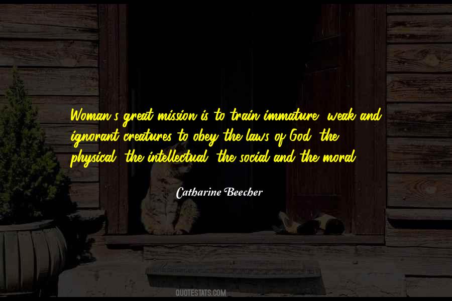 Woman Is Great Quotes #416086