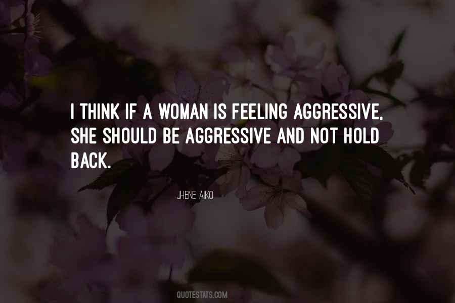 Woman Is Quotes #1120859