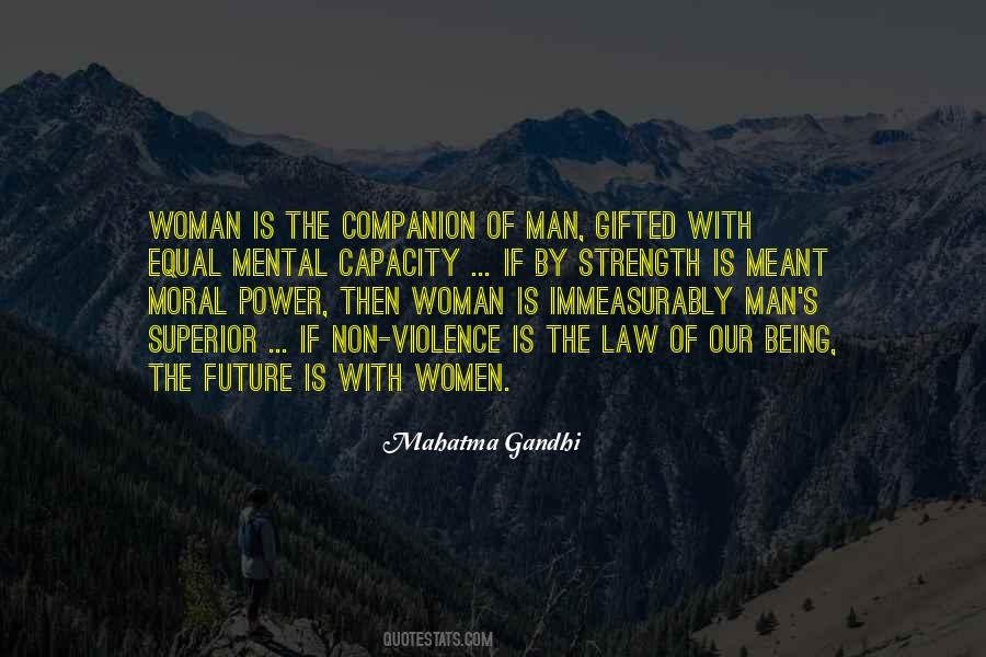 Woman Is Quotes #1124676