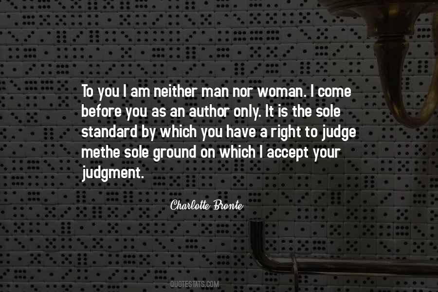 Woman Is Right Quotes #1123120