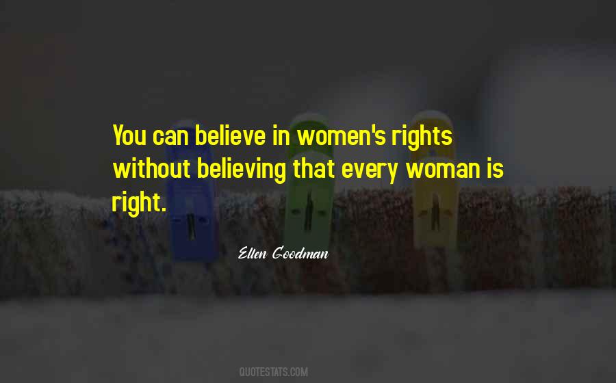 Woman Is Right Quotes #1574259