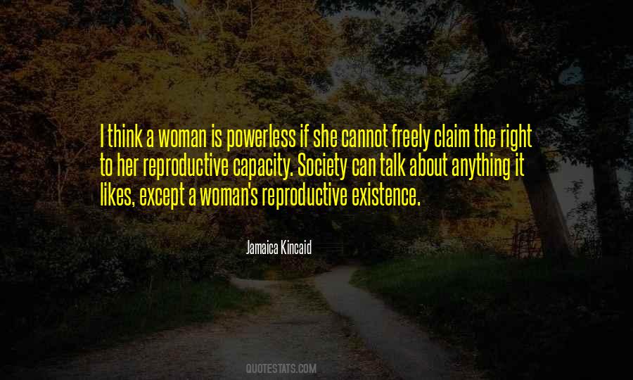 Woman Is Right Quotes #249653