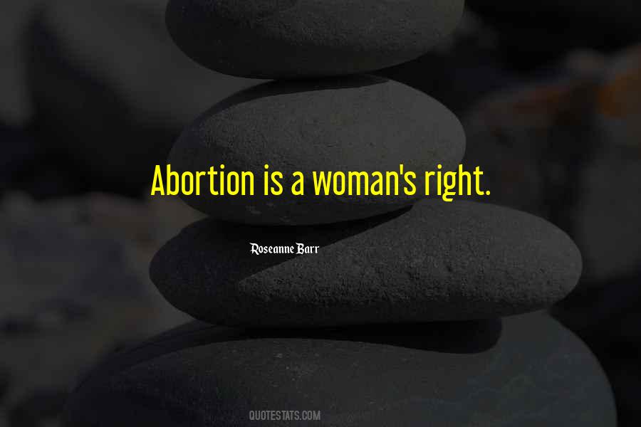 Woman Is Right Quotes #303909