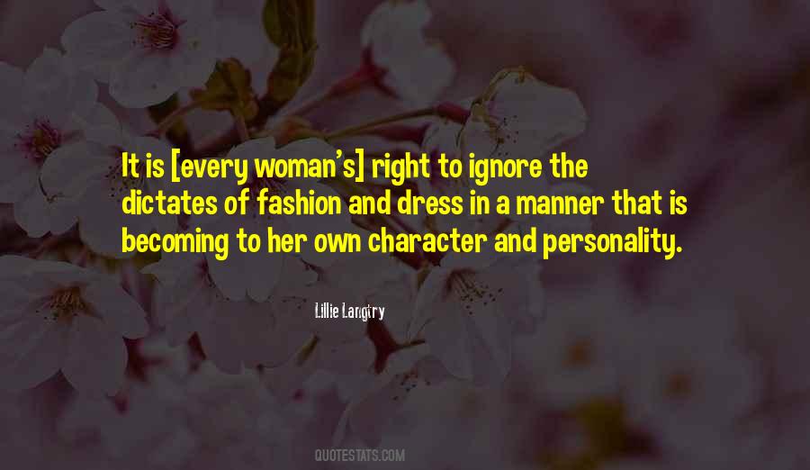 Woman Is Right Quotes #473387