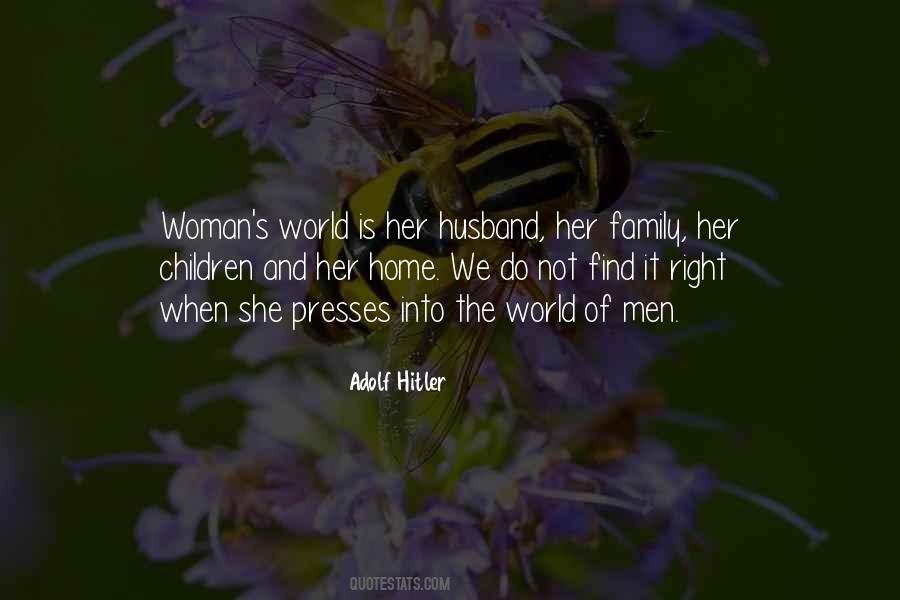 Woman Is Right Quotes #491962