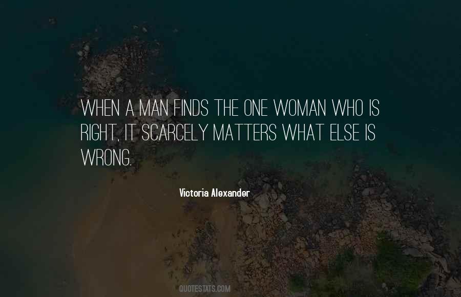 Woman Is Right Quotes #882458