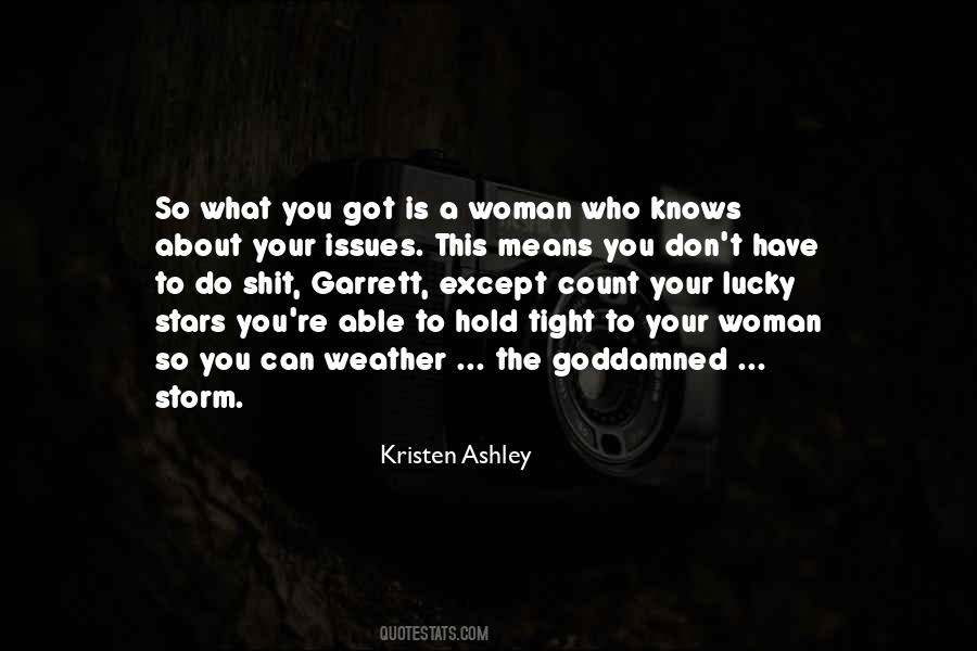 Woman Knows Quotes #173678