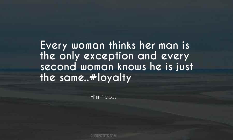 Woman Knows Quotes #1779460