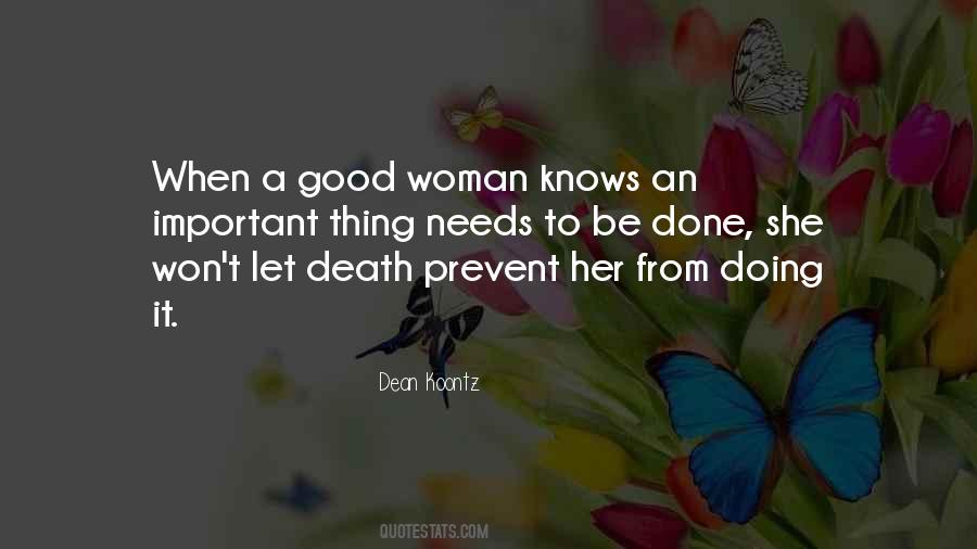 Woman Knows Quotes #1854678