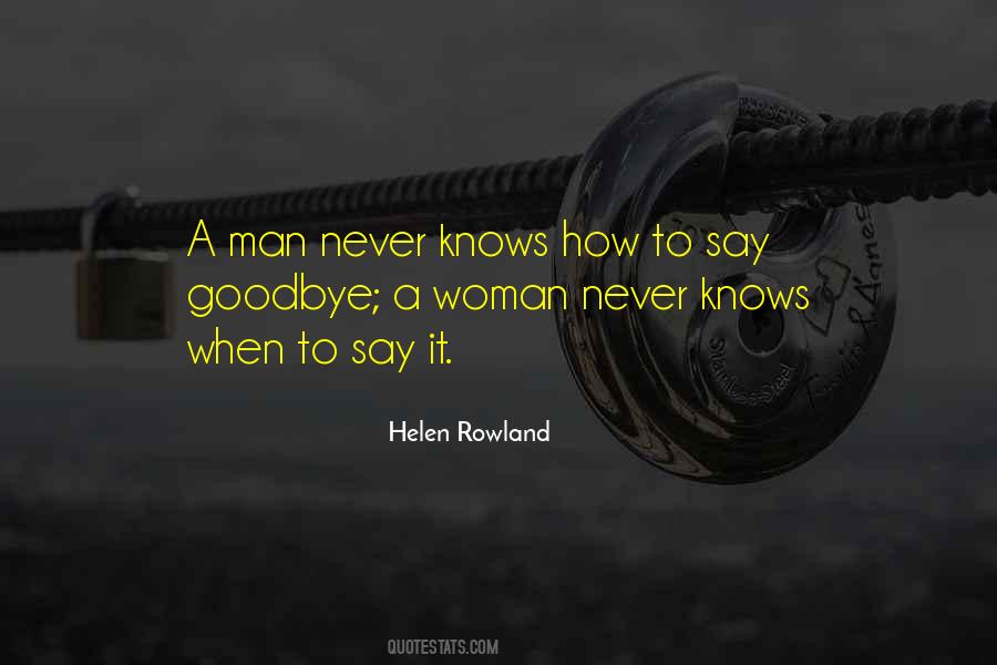 Woman Knows Quotes #225781