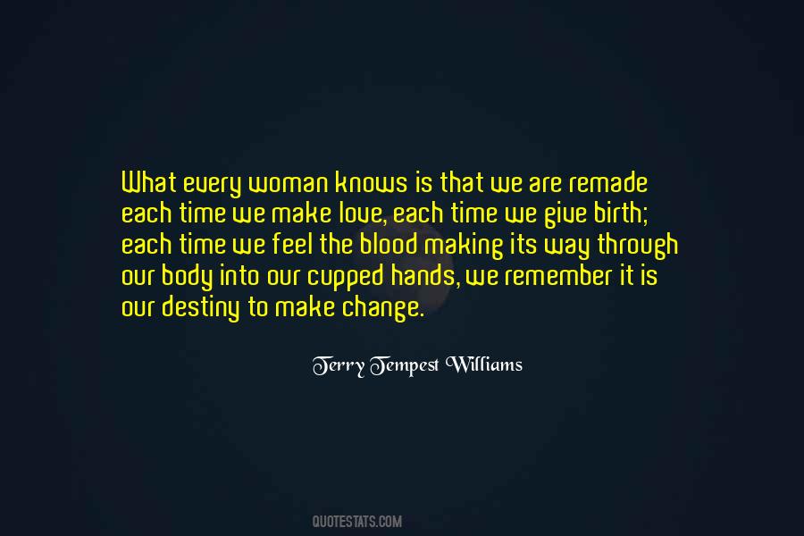 Woman Knows Quotes #535141