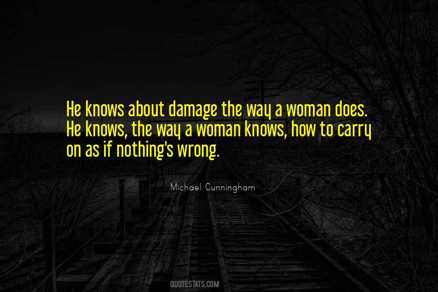 Woman Knows Quotes #569247