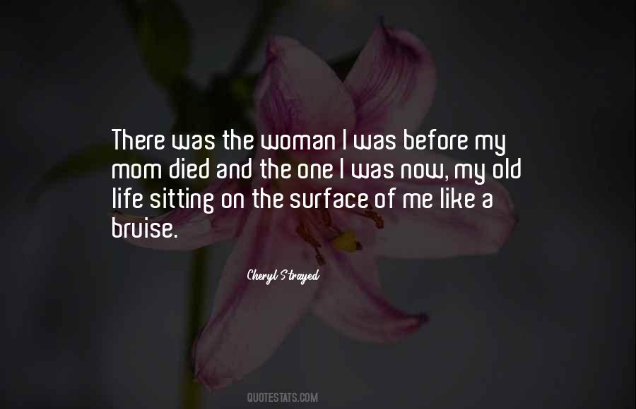 Woman Like Me Quotes #326828