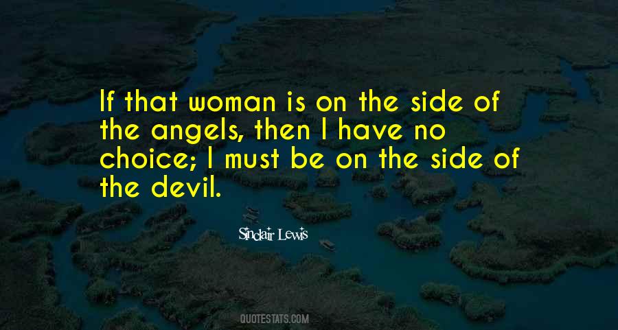Woman Must Be Quotes #113788