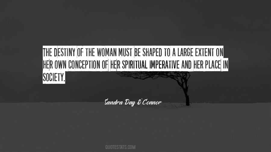 Woman Must Be Quotes #1487071