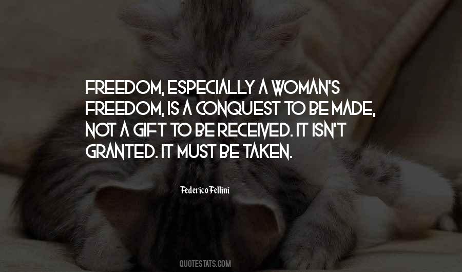 Woman Must Be Quotes #150379