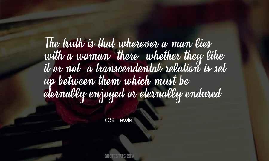 Woman Must Be Quotes #373177